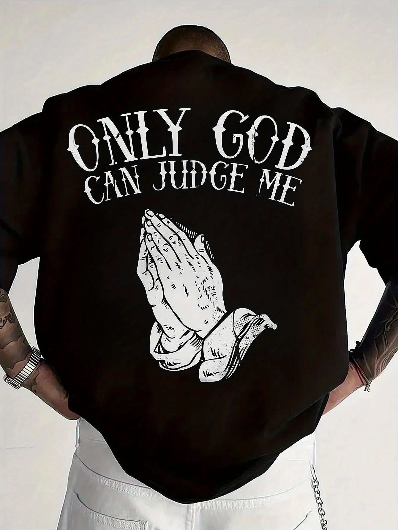 Only God Can Judge Me T-shirt
