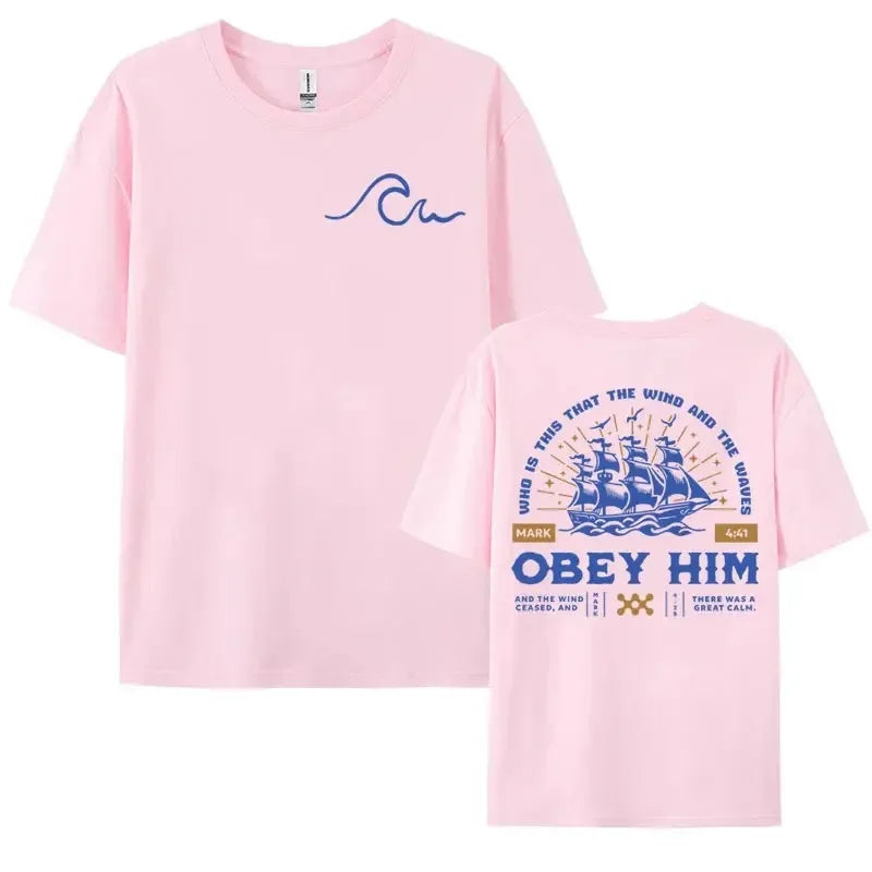 Obey Him Men's T-shirts