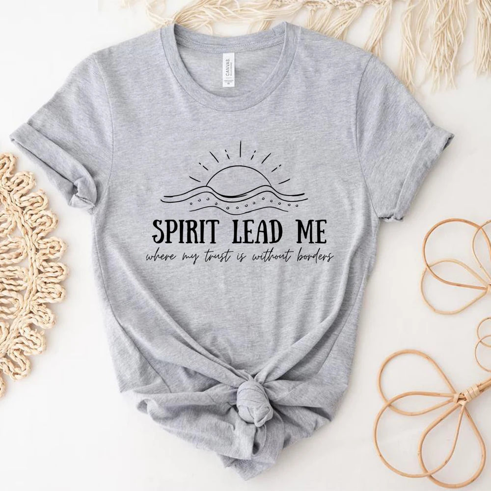 Spirit Lead Me T-Shirt