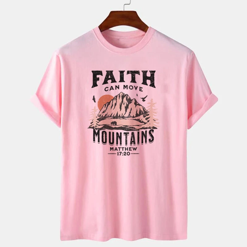 Faith Can Move Mountains T-Shirt