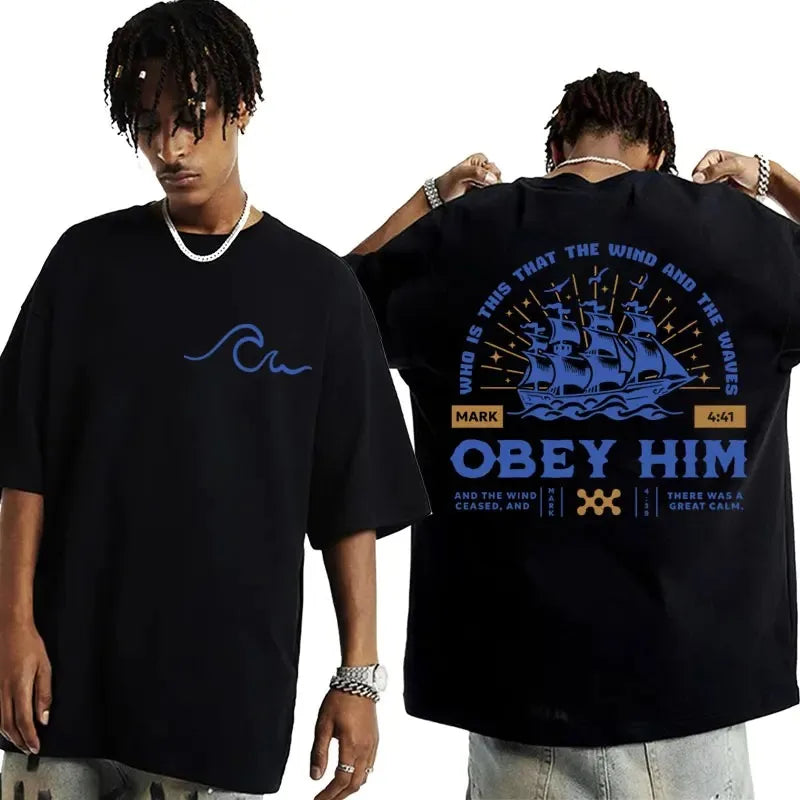 Obey Him Men's T-shirts