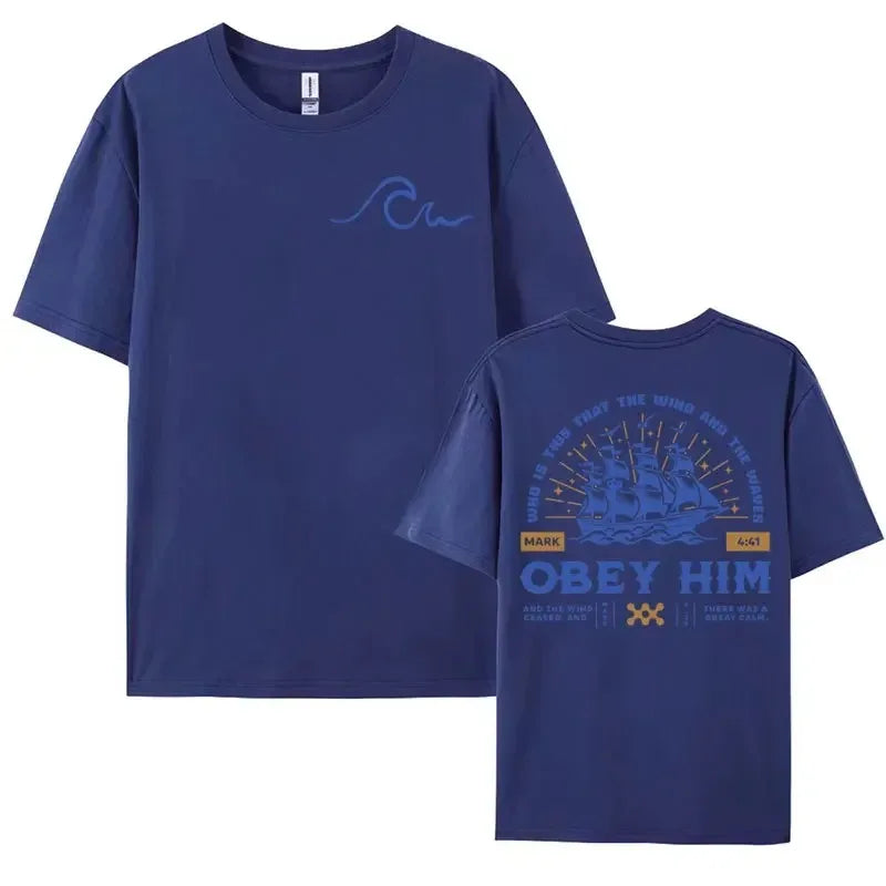 Obey Him Men's T-shirts