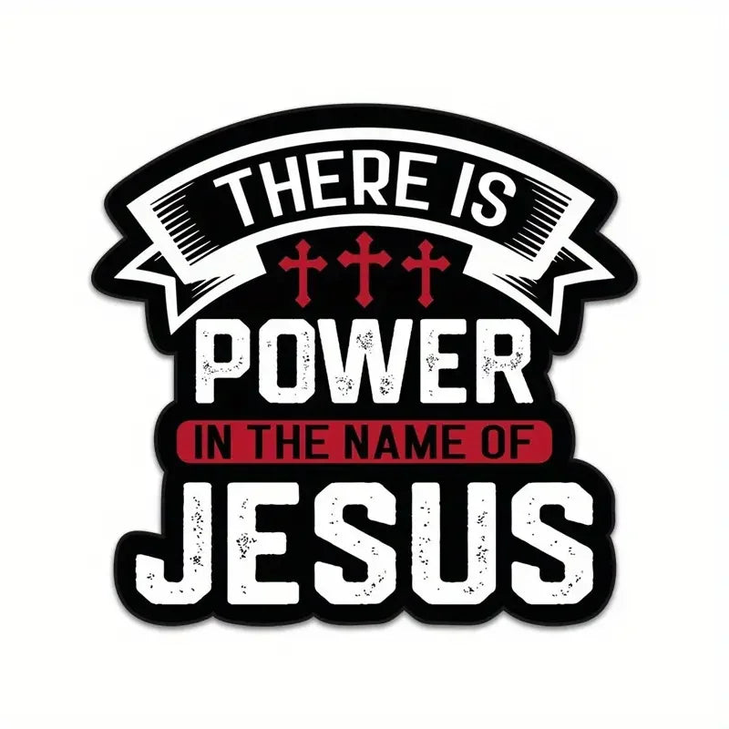 Power in The Name of Jesus Adhesive Vinyl Sticker