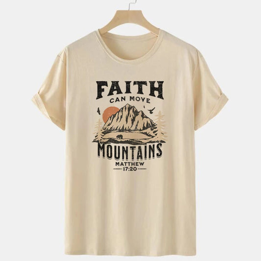 Faith Can Move Mountains T-Shirt